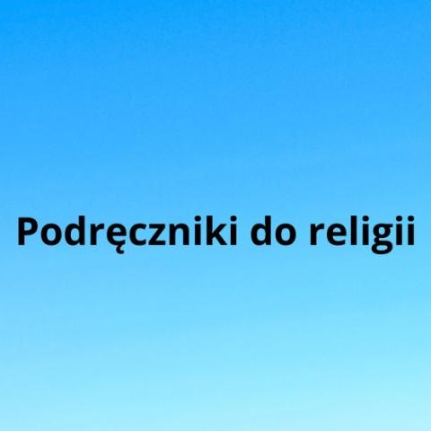 Wykaz podręczników do religii