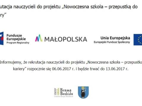 Rekrutacja „Nowoczesna szkoła – przepustką do kariery”