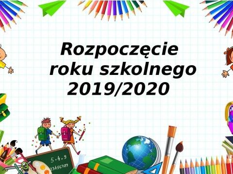 Uroczyste rozpoczęcie roku szkolnego 2019/2020