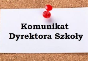 KOMUNIKAT dotyczący rekrutacji do klasy pierwszej w roku szkolnym 2021/2022