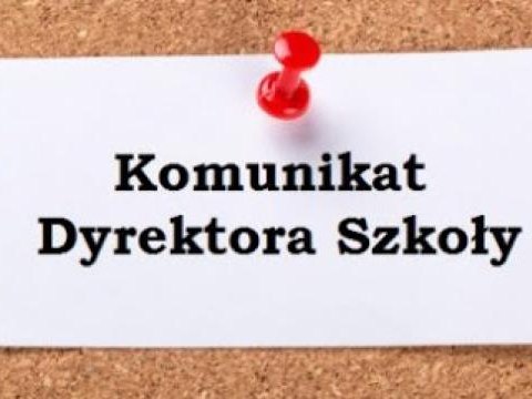 KOMUNIKAT dotyczący rekrutacji do klasy pierwszej w roku szkolnym 2021/2022