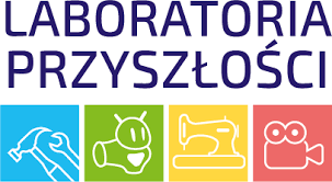 Program - Laboratoria Przyszłości w naszej szkole.