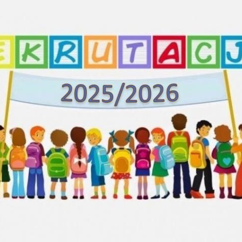 Rekrutacja do klas pierwszych na rok szkolny 2025/2026 - informacje.