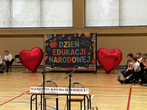 Śledztwo: Kto ma supermoce? - Akademia z okazji Dnia Edukacji Narodowej